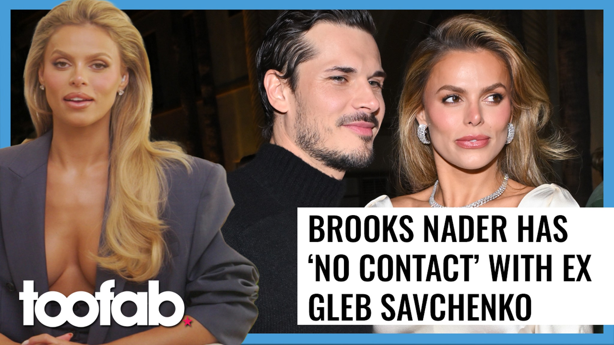 Brooks Nader Has 'No Contact' With Ex Gleb Savchenko