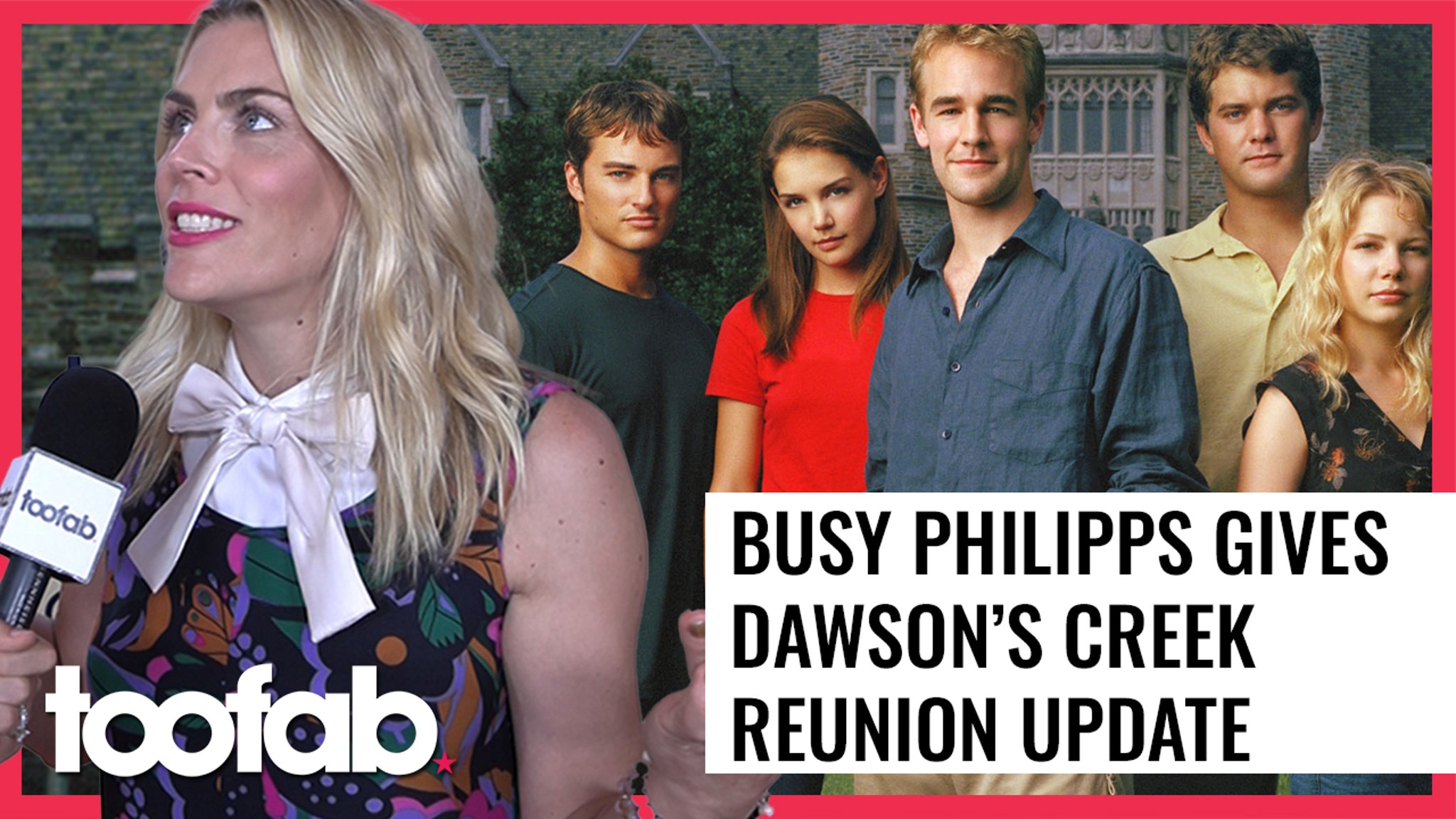 Busy Philipps Gives Dawson's Creek Reunion Update